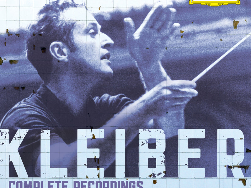 Carlos Kleiber - Complete Recordings on Deutsche Grammophon