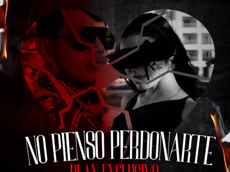 No Pienso Perdonarte (Single)