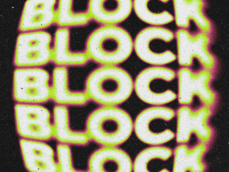 BLOCK (Single)