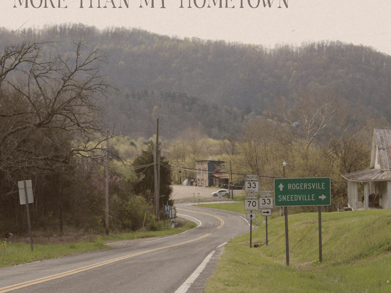 More Than My Hometown (Single)