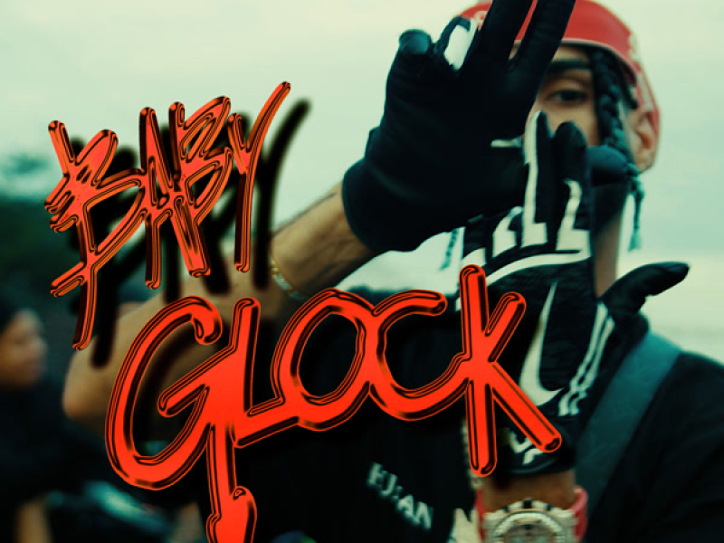 Baby Glock (Single)