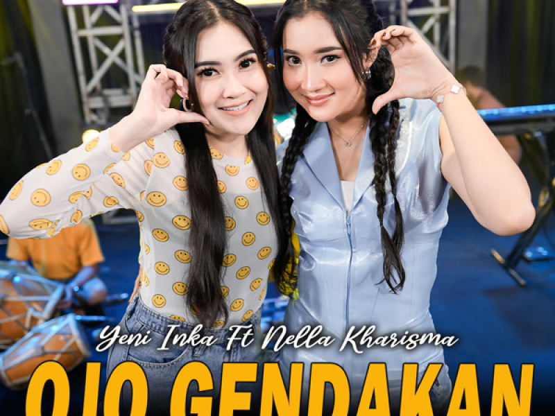 Ojo Gendakan (Single)