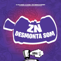 ZN Desmonta Som (Single)