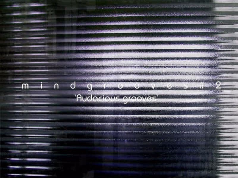 Audacious grooves