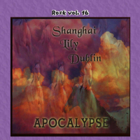 Rock Vol. 16: Shanghai Lily Dublin-Apocalypse