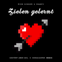 Zielen gelernt (Gestört aber GeiL, KaaCee Remix) (Single)