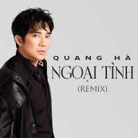 Ngoại Tình (DJ Trung Anh Remix) (Single)