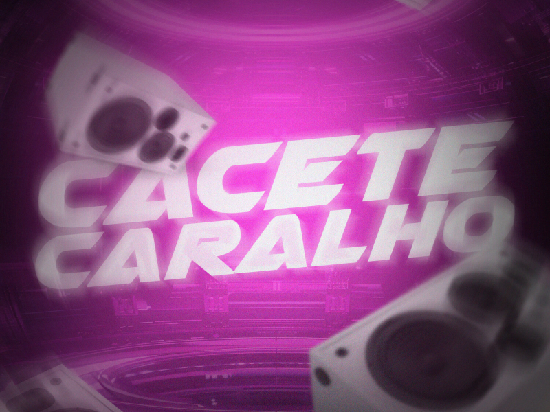 Cacete Caralho (Single)