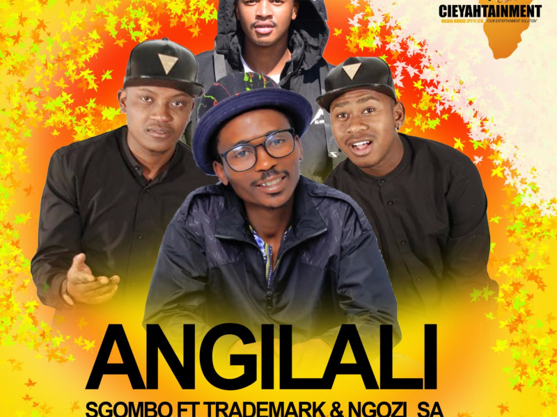 ANGILALI (feat. Trademark & NGOZI_SA) (Single)