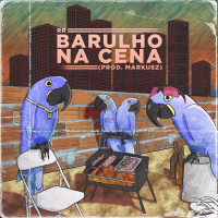 Barulho Na Cena (Single)