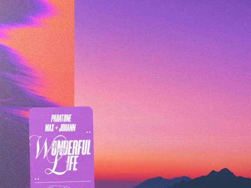 Wonderful Life (feat. S:NE) (Single)