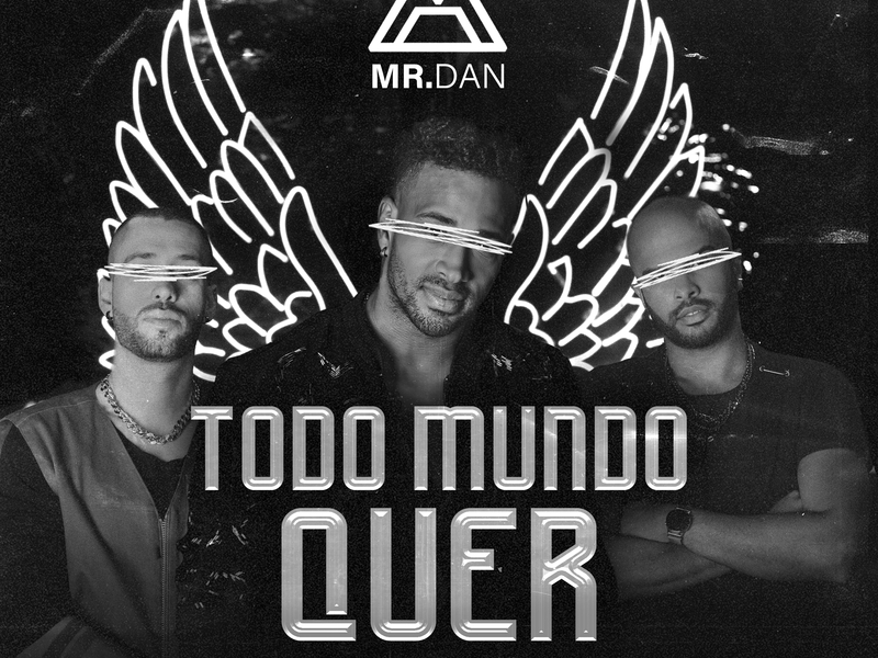 Todo Mundo Quer (Single)