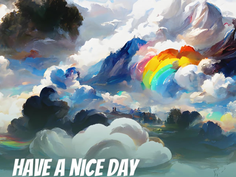 Have a nice day (Single)