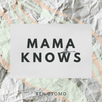 Mama Knows (Single)