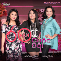 Thúy Nga Music Box 39: Lynda Trang Đài, Tâm Đoan, Hương Thủy