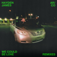 We Could Be Love (Remixes) (EP)