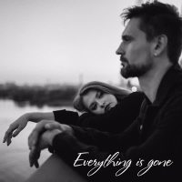 Everything is Gone (Single)