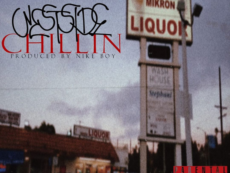 Westside Chillin (Single)