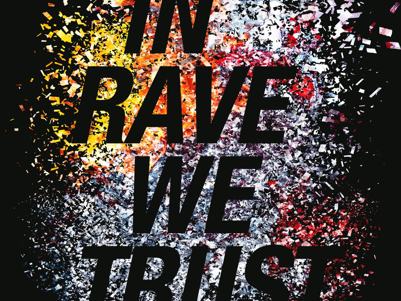 In Rave We Trust - Amateur Hour (Anthem Mix) (Single)