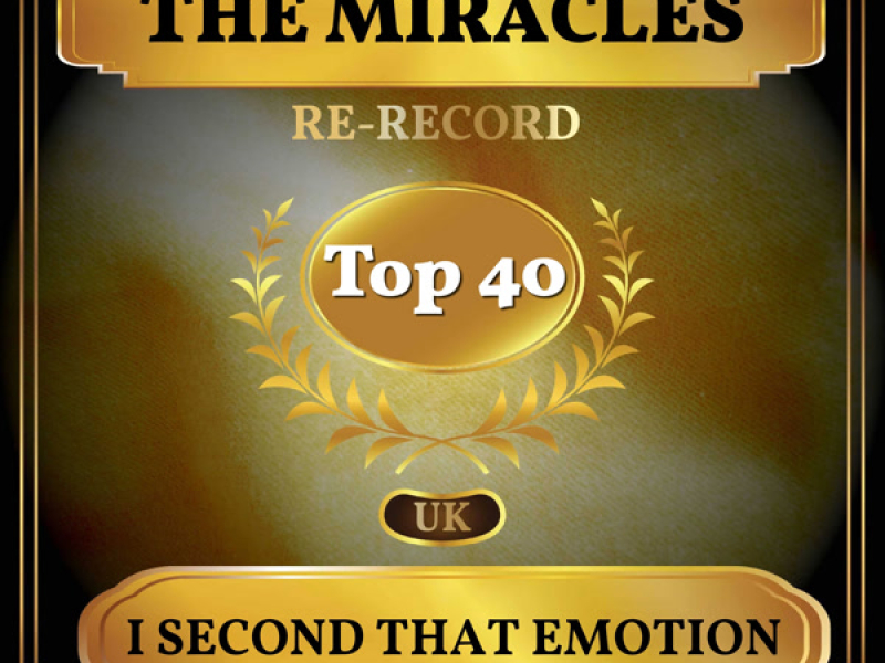 I Second That Emotion (UK Chart Top 40 - No. 27) (Single)