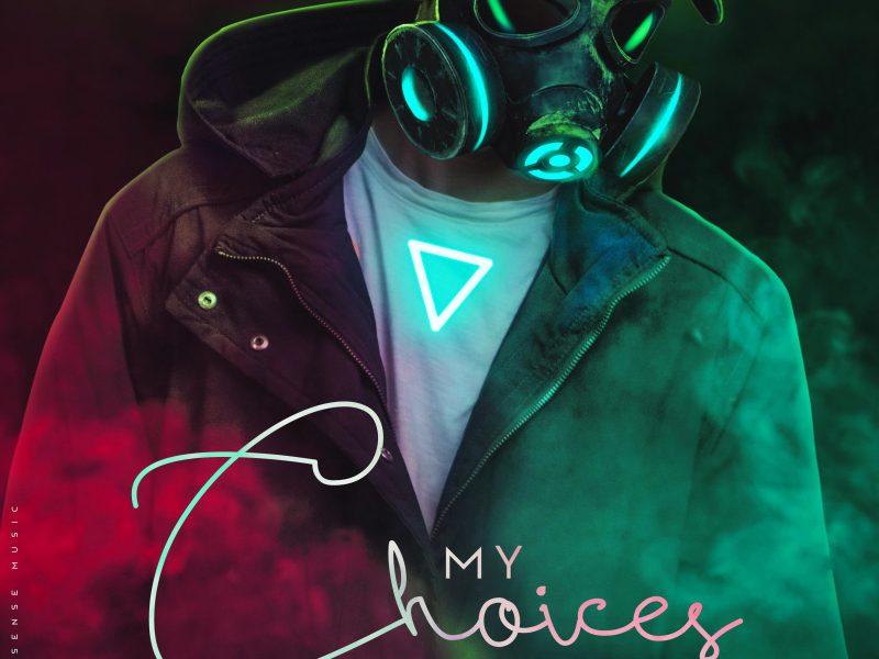 My Choices (Single)