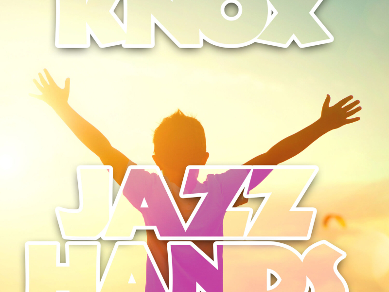 Jazz Hands (Single)