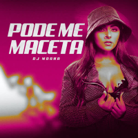 Pode Me Maceta (Single)