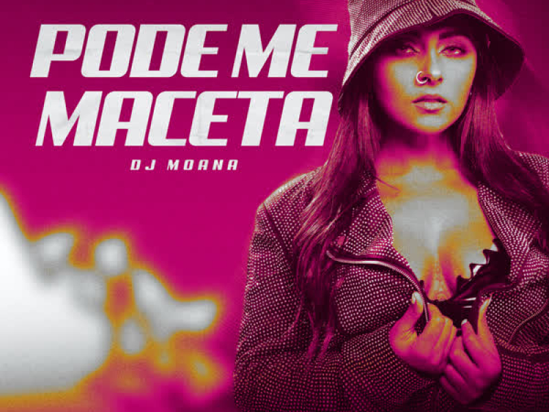 Pode Me Maceta (Single)