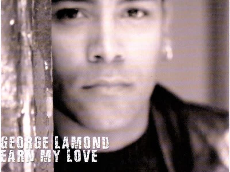 Earn My Love (Single)