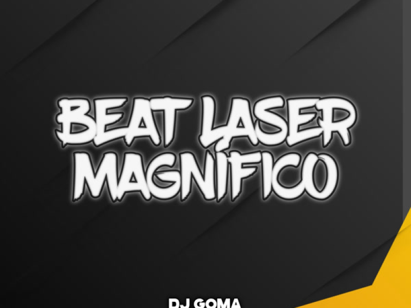 BEAT LASER MAGNÍFICO (Single)
