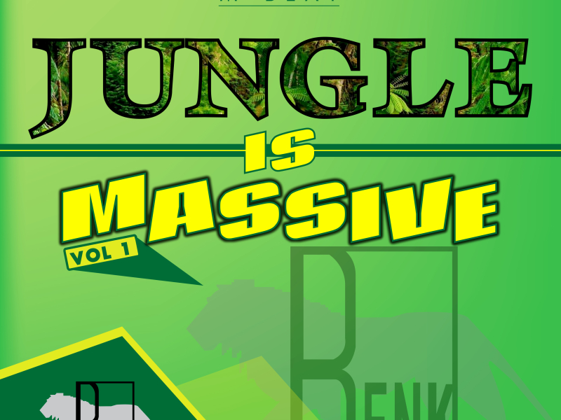 Jungle is Massive, Vol. 1 (Single)