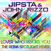 Lover Who Rocks You, Pt. 2 (The Reina Spotlight Mixes)