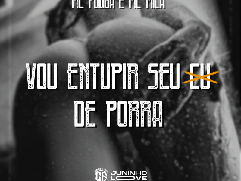 Vou Entupir Seu Cu de Porra (Single)