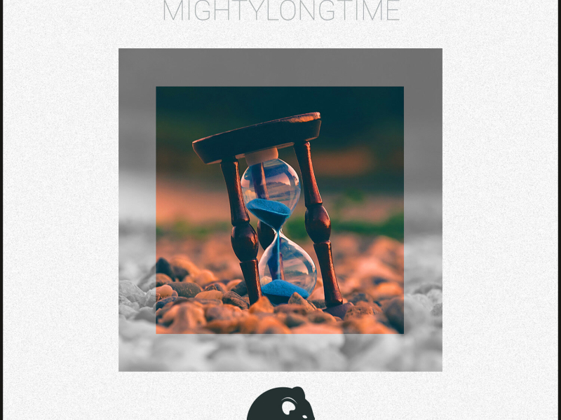 mightylongtime (Single)