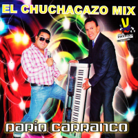 El Chuchacazo Mix