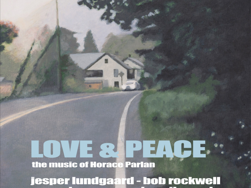 Love & Peace - The Music of Horace Parlan
