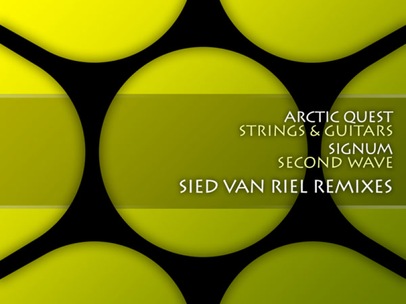 Strings & Guitars / Second Wave (Sied van Riel Remixes) (Single)