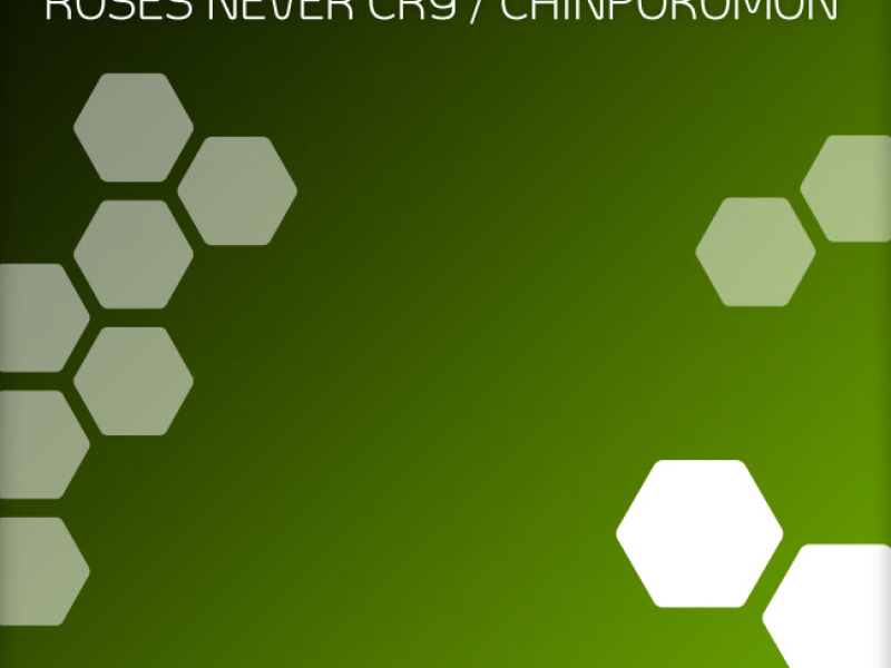 Roses Never Cry / Chinpokomon (Single)