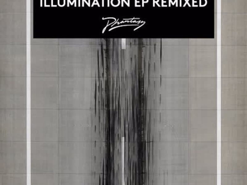 Illumination (Remixed) (EP)