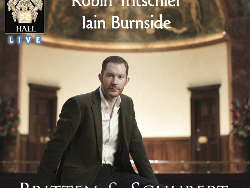 Britten & Schubert