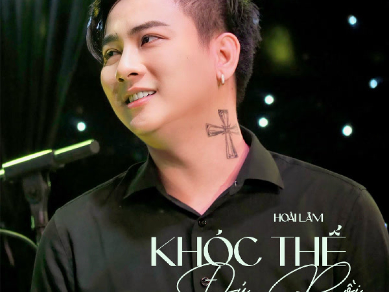 Khóc Thế Đủ Rồi (Single)