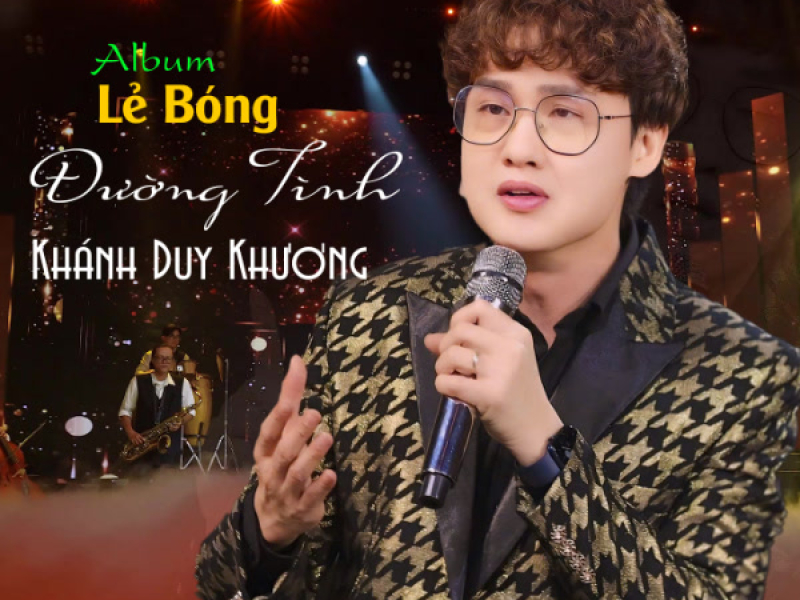 Lẻ Bóng Đường Tình (EP)