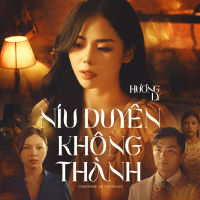 Níu Duyên Không Thành (Single)