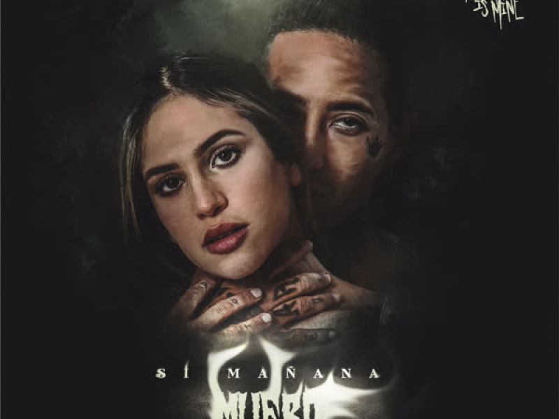 Si Manãna Muero (Single)