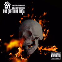 Pra Que Tu Me Ouça (Single)