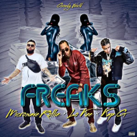 Freaks (feat. Kap G) (Single)