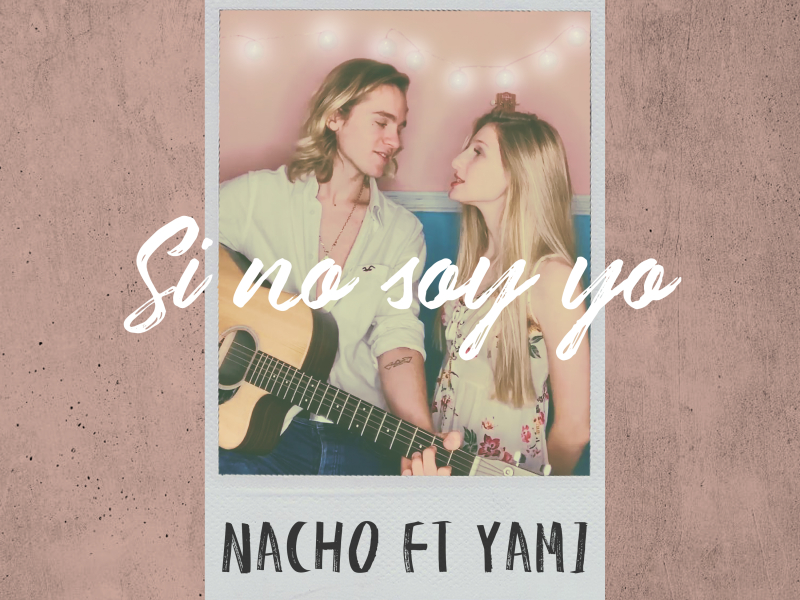 Si No Soy Yo (Single)