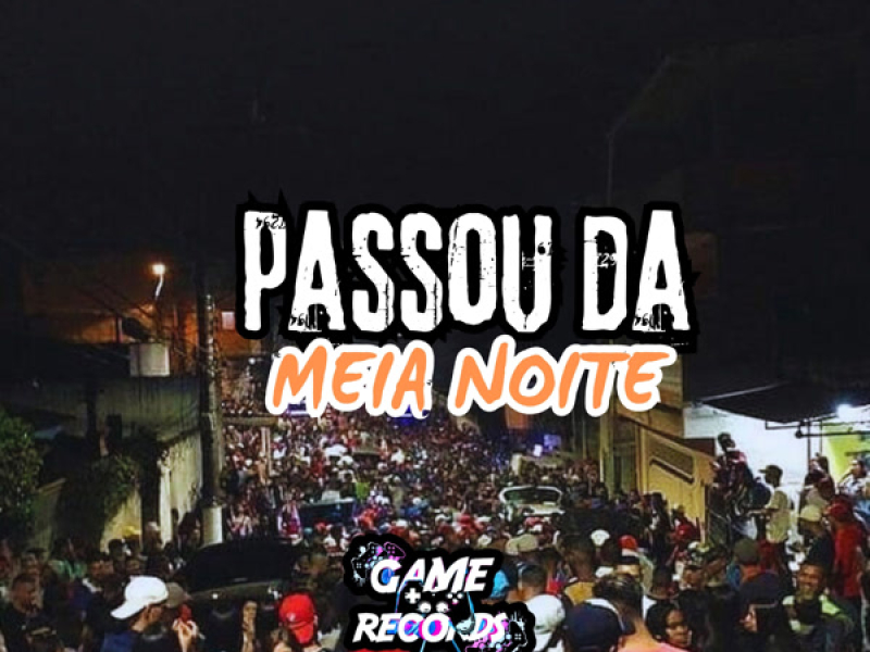 Passou da Meia Noite (Single)