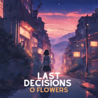 Last Decisions (Single)