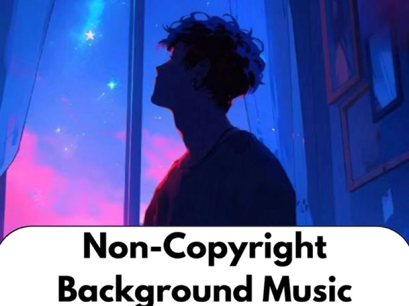 Non-Copyright Background Music